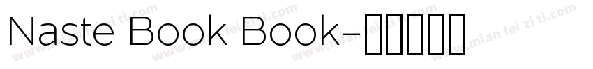 Naste Book Book字体转换